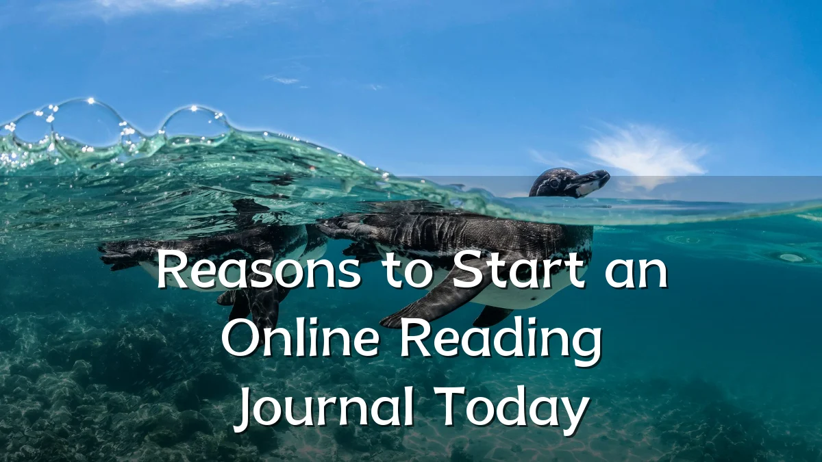 Reasons to Start an Online Reading Journal Today